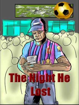 cover image of THE NIGHT HE LOST